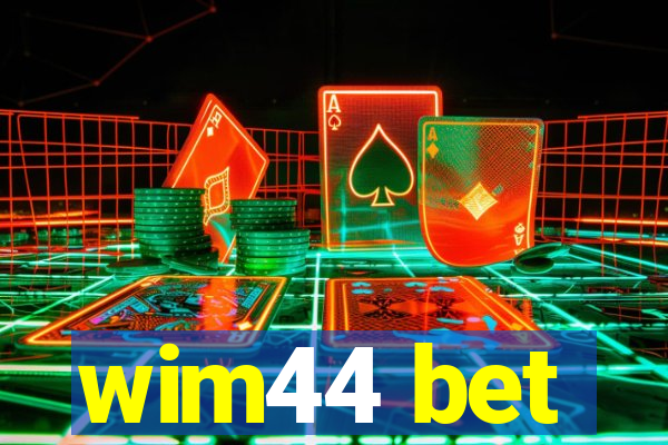 wim44 bet